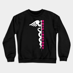 Respiratory Therapy Therapist Crewneck Sweatshirt